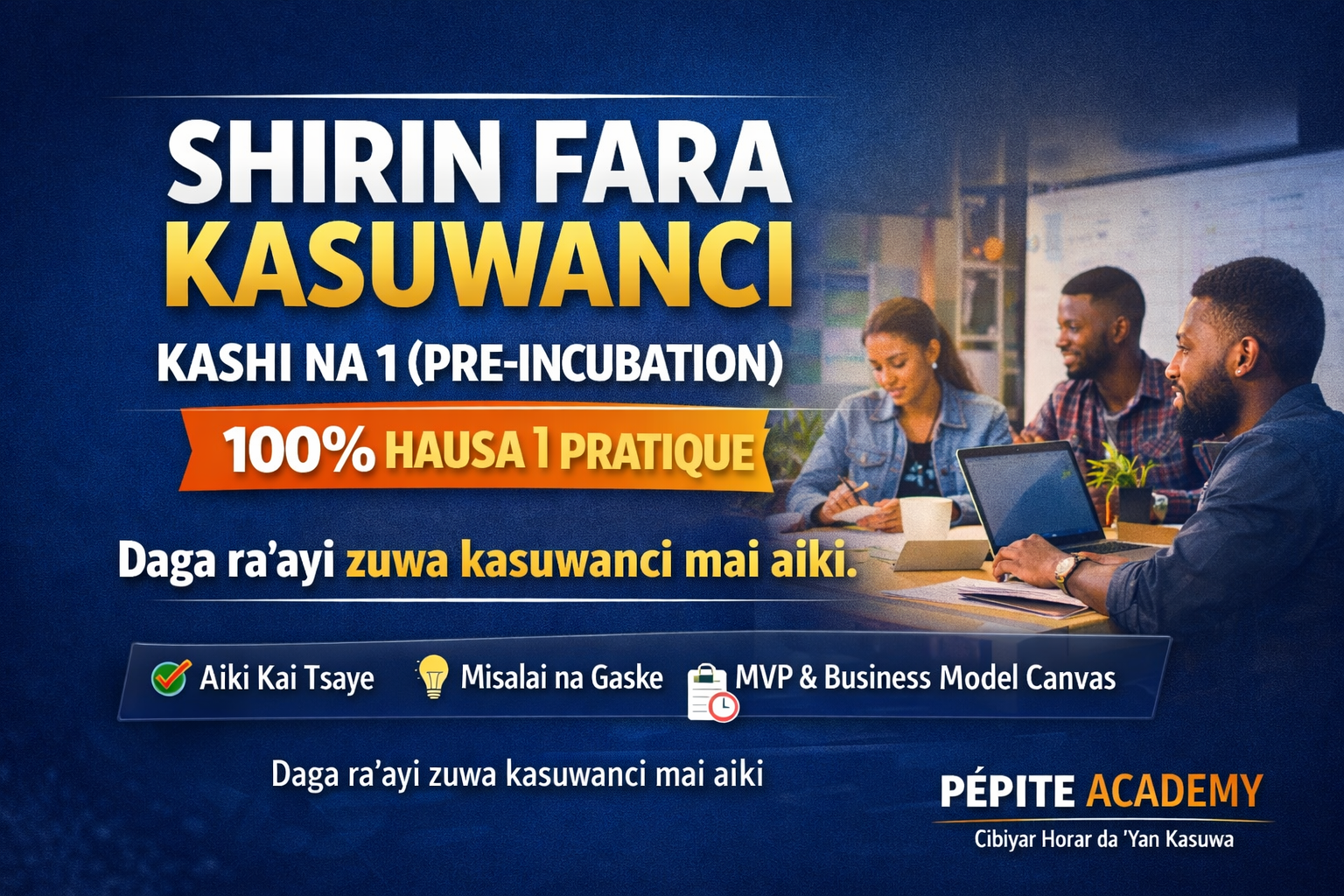 SHIRIN FARA KASUWANCI Kashi na 1 (Pré-incubation hausa)