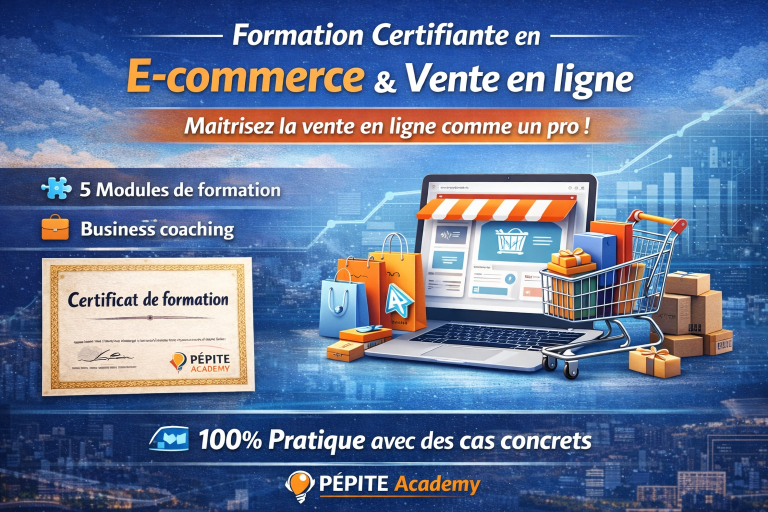 FORMATION CERTIFIANTE EN E-COMMERCE ET VENTE EN LIGNE
